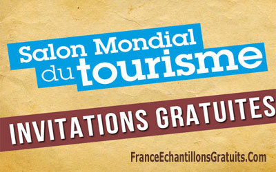 Invitations Gratuites au salon du Tourisme