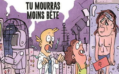 DVD "Tu mourras moins bête"