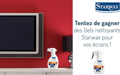 Gagnez des gels nettoyants Starwax pour écrans