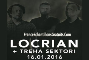 Gagnez des invitations pour le concert de Locrian