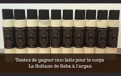 Gagnez 10 laits pour le corps "La Sultane de Saba à l'argan"