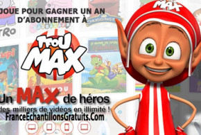 Gagnez un abonnement d'un an à Tfou Max