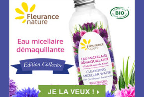 Test de produit, eaux micellaires Fleurance Nature