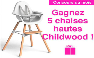 Chaises hautes Childwood à gagner