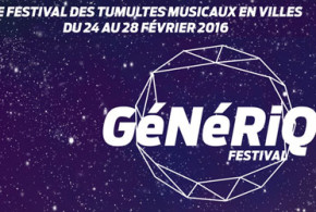 Invitations pour le festival "Génériq" à gagner