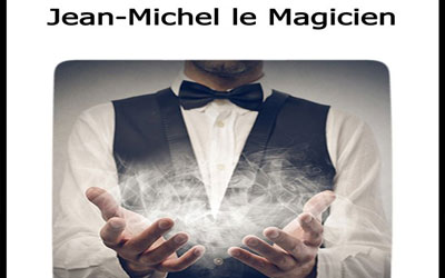 Invitations pour le spectacle de Jean Michel le magicien à gagner