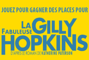 Places de cinéma pour le film "La fabuleuse Gilly Hopkins"