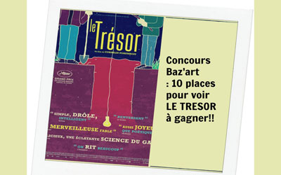 Places de cinéma pour le film "Le trésor"