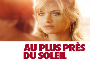 DVD du film "Au plus près du soleil"