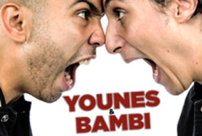 Invitations pour le spectacle de Younes et Bambi