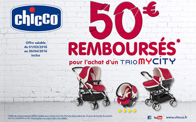 50€ remboursés pour l'achat d'un Trio Chicco My City