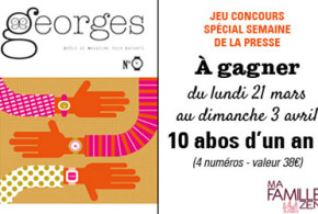 Abonnements d'un an au magazine "Georges"