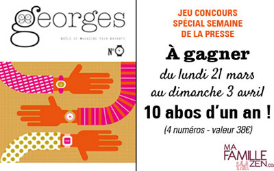 Abonnements d'un an au magazine "Georges"