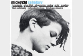 Albums CD "Sebolavy" de Mickey 3D