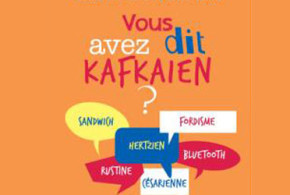 Livres "Vous avez dit kafkaïen ?"