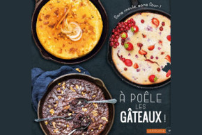 Livres de cuisine "A Poêle les Gâteaux"