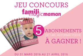 Abonnements d'un an au magazine "Famili"