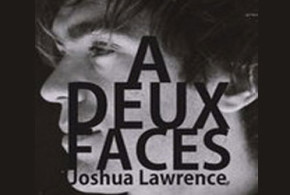Albums CD A deux faces de Joshua Lawrence