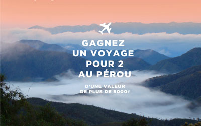 Gagnez un voyage de 15 jours pour 2 au Pérou