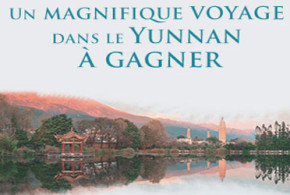 Gagnez un voyage pour 2 en Chine