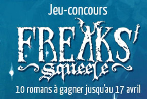 Romans "Freaks' Squeele, l'étoile du soir"