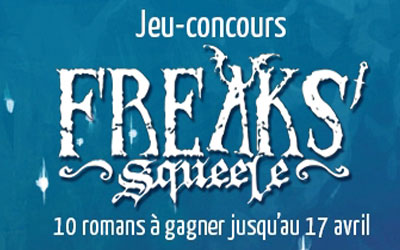 Romans "Freaks' Squeele, l'étoile du soir"