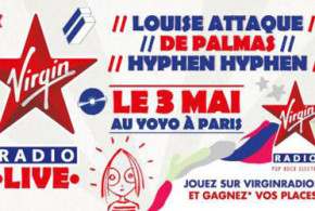 Invitations pour le concert "Virgin Radio Live"