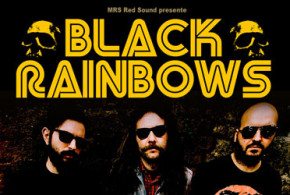 Invitations pour pour le concert de Black Rainbows