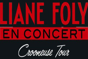 Invitations pour le concert de Liane Foly