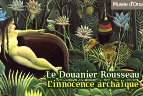 Invitations pour l'exposition "Le Douanier Rousseau L'innocence Archaïque"