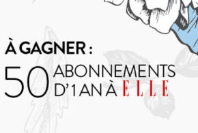 Abonnements d'un an au magazine Elle