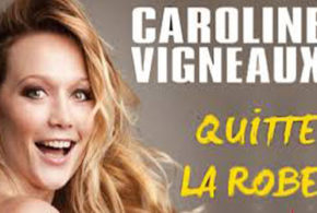 Invitations pour le spectacle de Caroline Vigneaux