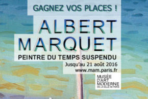 Invitations pour assister à l'exposition "Albert Marquet - Peintre du temps suspendu"