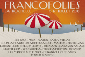 Invitations pour le festival Les Francofolies