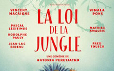 Places de cinéma pour le film La Loi de la Jungle