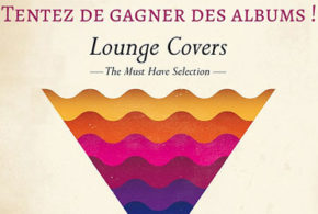 Albums CD de la compilation Lounge Covers