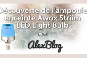 Ampoule enceinte Awox Striim LED Light Bulb