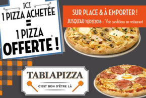 Une pizza offerte chez Tablapizza