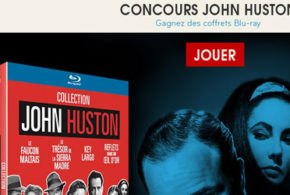 Coffrets Blu-ray de 4 films de John Huston