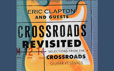 Albums CD Crossroads Revisited d'Eric Clapton