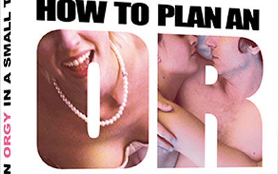 DVD du film How To Plan an Orgy In A Small Town
