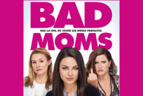 Places de cinéma pour le film Bad Moms