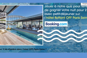 Une nuit pour 2 à l'hôtel flottant Off Paris Seine