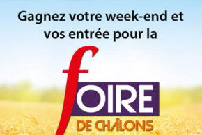 Week-end VIP pour 2 à la Foire de Châlons