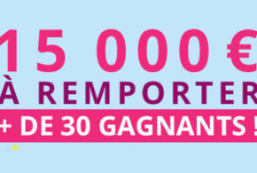 15000 € pour plus de 30 gagnants