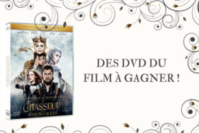 DVD du film Le Chasseur et la Reine des Glaces