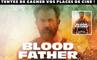 Places de cinéma pour le film Blood Father