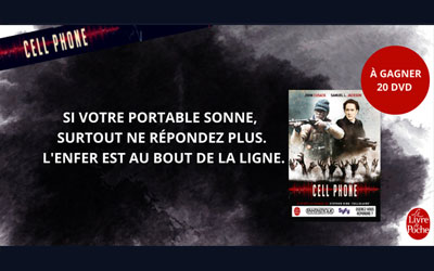 Concours gagnez DVD du film Cell phone