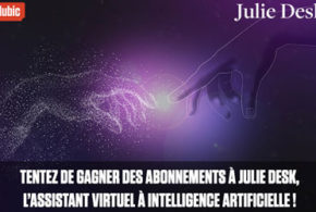 Concours gagnez des abonnements de 3 mois à Julie Desk