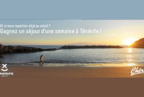 Concours gagnez un voyage d'une semaine pour 2 aux Canaries